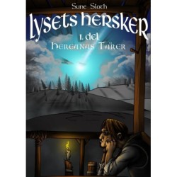 Lysets hersker. 1. Del: Hereanas tårer