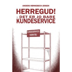 Herregud! Det er jo bare kundeservice