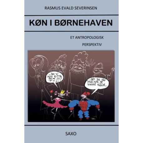 Køn i børnehaven: - Et antropologisk perspektiv