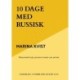 10 dage med russisk: Russisk lærebog for begyndere