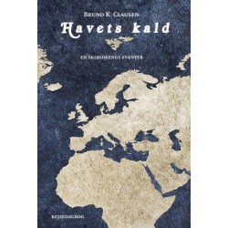 Havets Kald: En skibsdrengs dagbog - del 1 af 2