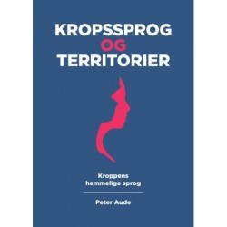 Kropssprog og territorier: Kroppens Hemmelige Sprog