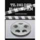 Til dig der elsker film