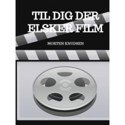 Til dig der elsker film