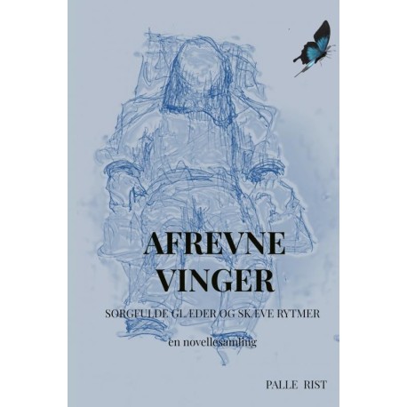 Afrevne vinger: Sorgfulde glæder og Skæve rytmer