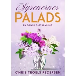 Syrenernes Palads: En dansk digtsamling