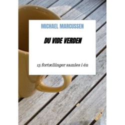 Du vide verden: Realisme, en roman om at rejse ud og at møde mennesker