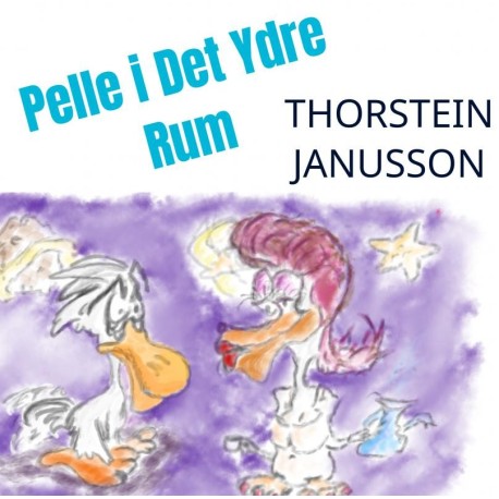 Pelle i Det Ydre Rum: - en fortælling om en svævende pelikan