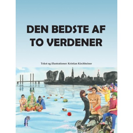 Den bedste af to verdener