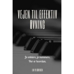 Vejen til effektiv øvning: Jo enklere, jo nemmere. Her er hvordan.