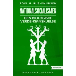 Nationalsocialismen - den biologiske verdensanskuelse