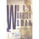 Word Warrior Woman: Power through poetry