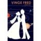 Vinge Fred