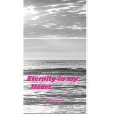 Eternity in my heart