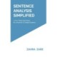 Sentence Analysis Simplified: A Four-Week Self-Study for University & College Students