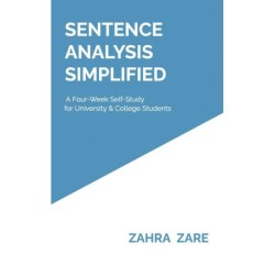 Sentence Analysis Simplified: A Four-Week Self-Study for University & College Students