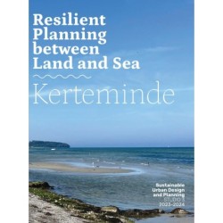 Kerteminde: Resilient Planning between  Land and Sea