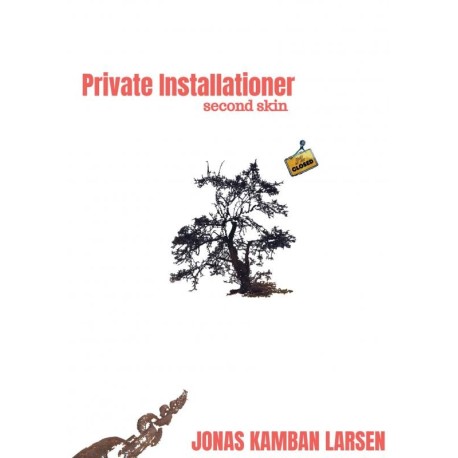 Private Installationer: second skin