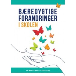Bæredygtige forandringer i skolen
