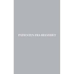 Patienten fra Helvedet