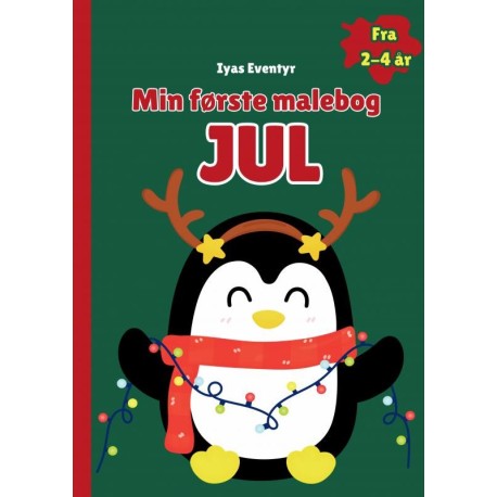Min første malebog - Jul: Julefarvebog for de mindste kunstnere.