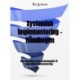 Systemisk implementering - Håndbogen: Den (rimeligt) korte praksisguide til systemisk implementering