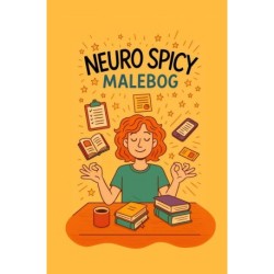 Neuro Spicy: Malebog