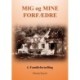 MIG og MINE FORFÆDRE: 250 års slægtskab og historie