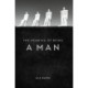 The Meaning of Being a Man
