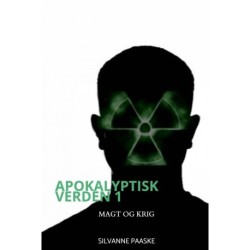 Apokalyptisk Verden 1: Magt og krig