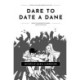 Dare to Date a Dane: written by (probably) the happiest woman in the world