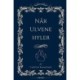 Når ulvene hyler