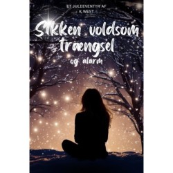 SIKKEN VOLDSOM TRÆNGSEL: Et juleeventyr