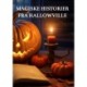 Magiske historier fra Hallowville