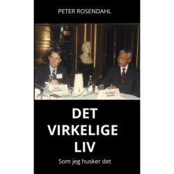 Det virkelige liv: Som jeg husker det