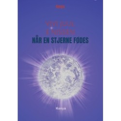 Når en stjerne fødes: Kenya