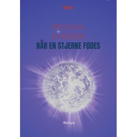 Når en stjerne fødes: Kenya
