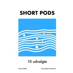 Short Pods: 10 udvalgte