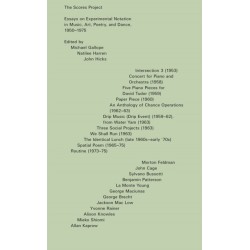 The Scores Project: Essays on Experimental Notation in Music, Art, Poetry, and Dance, 1950-1975