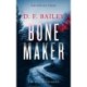 Bone Maker: A Will Finch Mystery Thriller