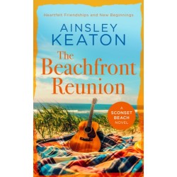 The Beachfront Reunion: A Sconset Beach novel