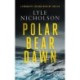 Polar Bear Dawn: A female detective mystery