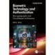 Biometric Technology and Authentication: Biocryptography and Cloud-Based Architecture