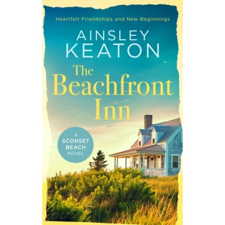 The Beachfront Inn: Heartwarming friendship Nantucket fiction
