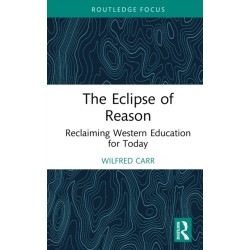 The Eclipse of Reason: Reclaiming Western Education for Today