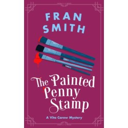 The Painted Penny Stamp: A Cozy Historical Mystery