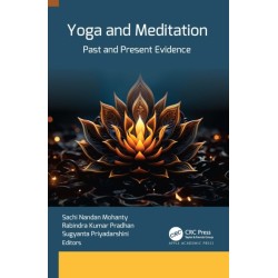 Yoga and Meditation: Past and Present Evidence