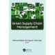 Green Supply Chain Management