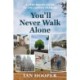 You'll Never Walk Alone: A Very Rough Guide to the Camino Frances