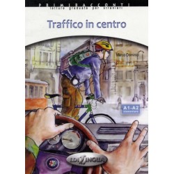 Traffico in centro + audio - (livello A1-A2): Traffico in centro + CD-audio (A1-A2)